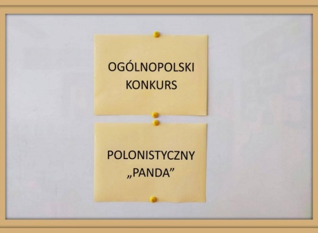 OGÓLNOPOLSKI KONKURS POLONISTYCZNY - "PANDA"